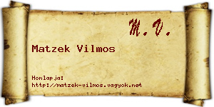 Matzek Vilmos névjegykártya